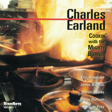 Charles Earland - Cookin' With The Mighty Burner