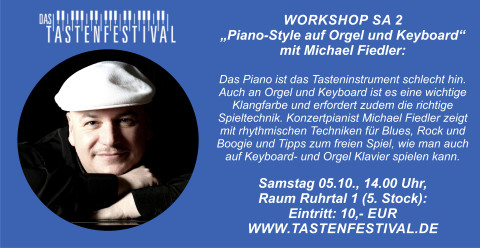 Workshop "Piano-Style auf Orgel und Keyboard", Michael Fiedler, 05.10.2024, TASTENFESTIVAL