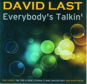 David Last - Everybody's Talkin'