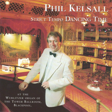 Phil Kelsall - Strict Tempo Dancing Time