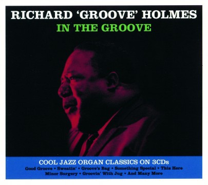 Richard 'Groove' Holmes - In The Groove