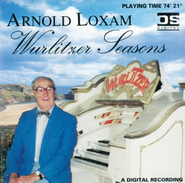 Arnold Loxam - Wurlitzer Season