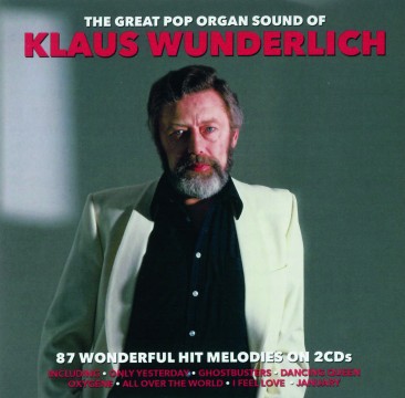 Klaus Wunderlich - The Great Pop Organ Sound Of Klaus Wunderlich