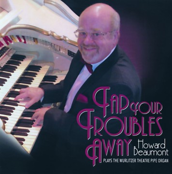 Howard Beaumont - Tap Your Troubles Away