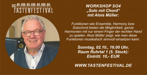 Workshop "Solo mit Chord", Alois Müller, 02.10.2022, TASTENFESTIVAL