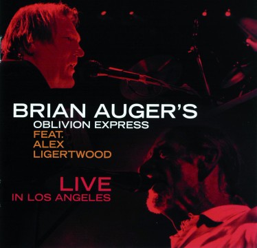 Brian Auger - Live In Los Angeles (Oblivian Express)